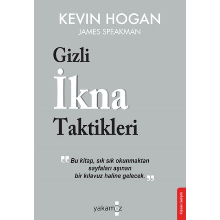 Gizli İkna Taktikleri