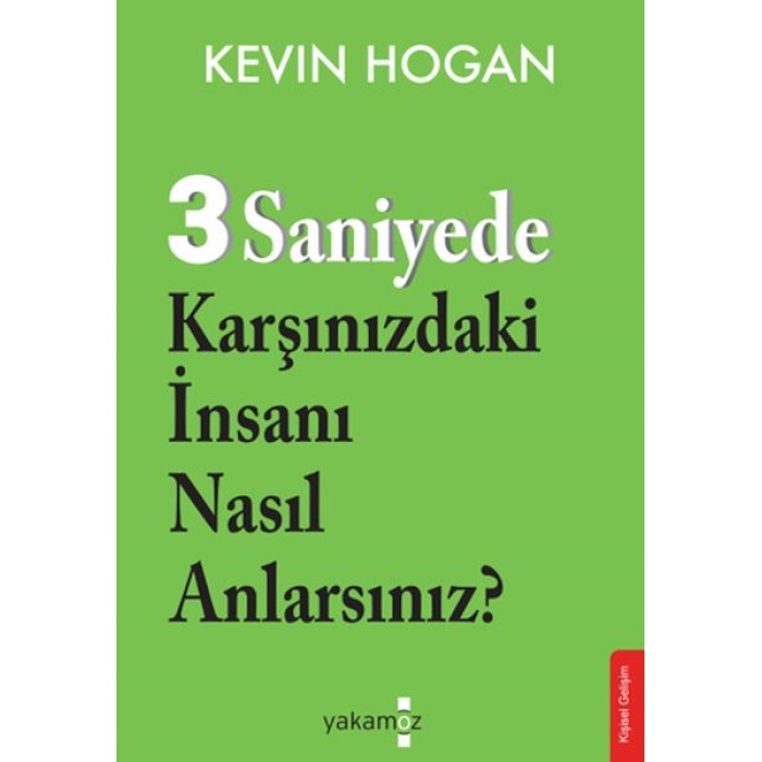 3 Saniyede Karşınızdaki İnsanı Nasıl Anlarsınız?