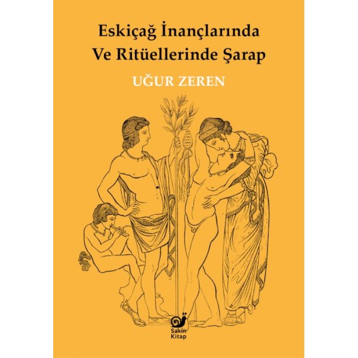 Eskiçağ İnançlarında Ve Ritüellerinde Şarap