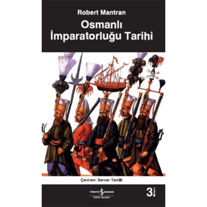 Osmanlı İmparatorluğu Tarihi