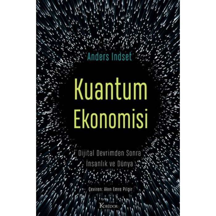 Kuantum Ekonomisi Dijital Devrimden Sonra İnsanlık Ve Dünya