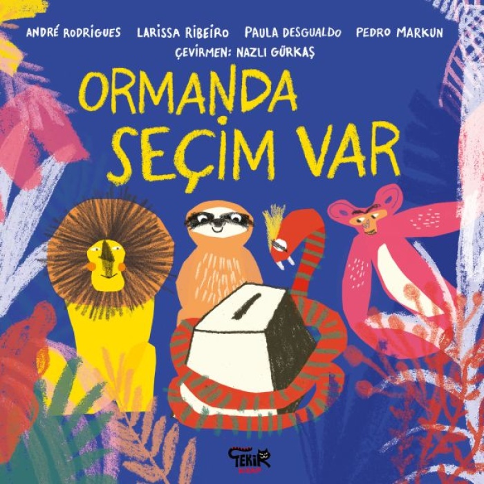 Ormanda Seçim Var