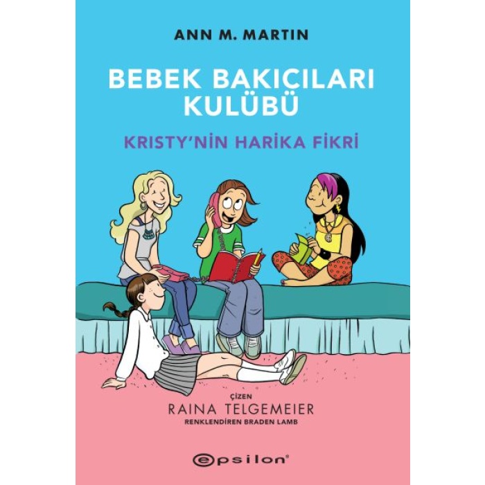 Bebek Bakıcıları Kulübü - Kristynin Harika Fikri