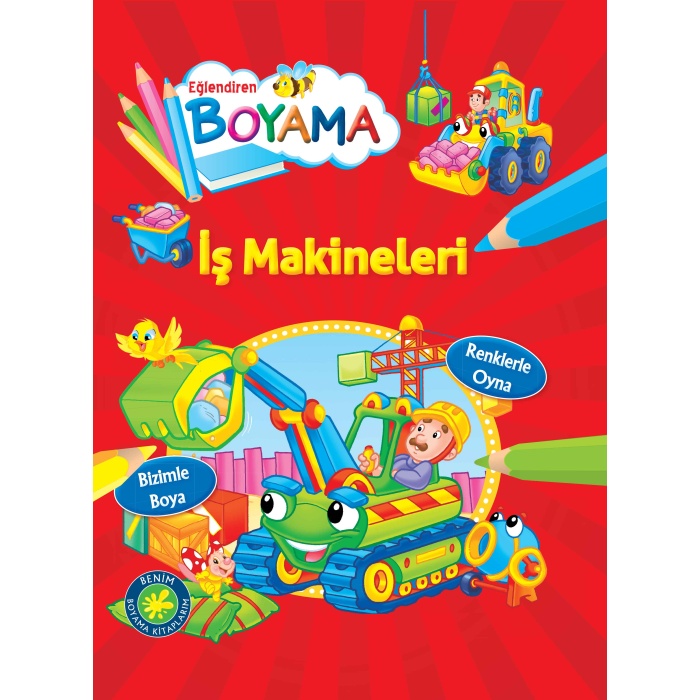 Eğlendiren Boyama - İş Makineleri