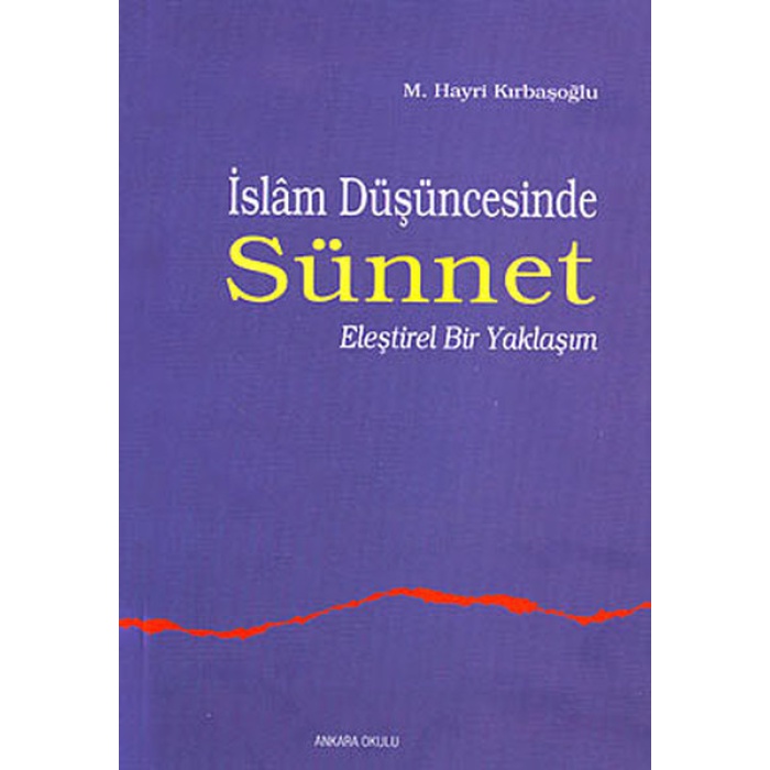 İslam Düşüncesinde Sünnet