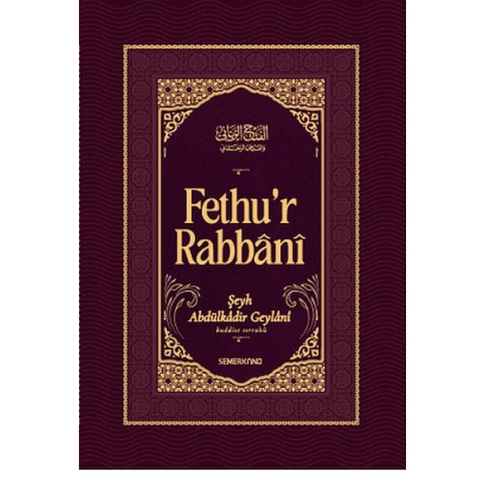 Fethur Rabbani-Abdülkadir Geylani