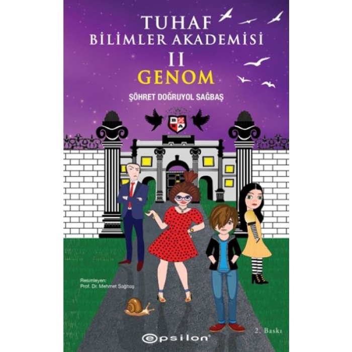 Tuhaf Bilimler Akademisi 2 Genom