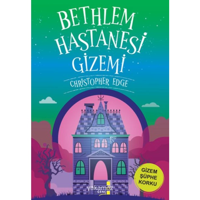 Bethlem Hastanesi Gizemi