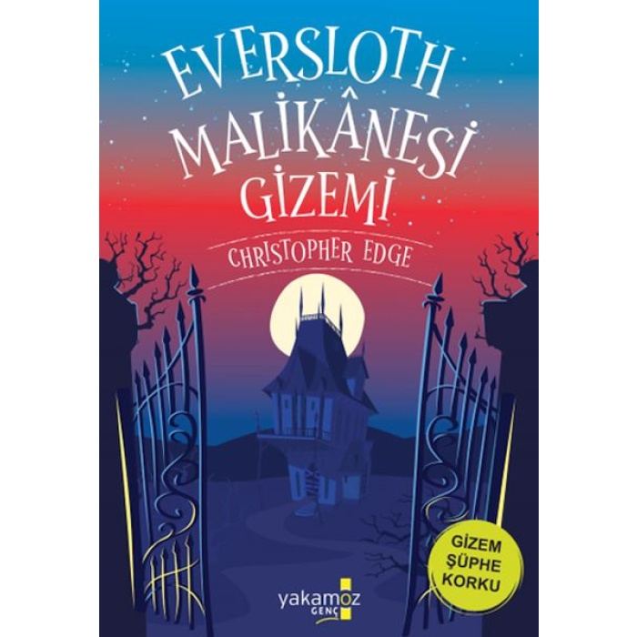 Eversloth Malikanesi Gizemi