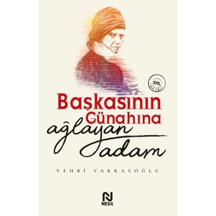 Başkasının Günahına Ağlayan Adam