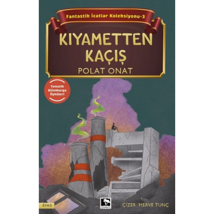 Fantastik İcatlar Koleksiyonu-3 Kıyametten Kaçış