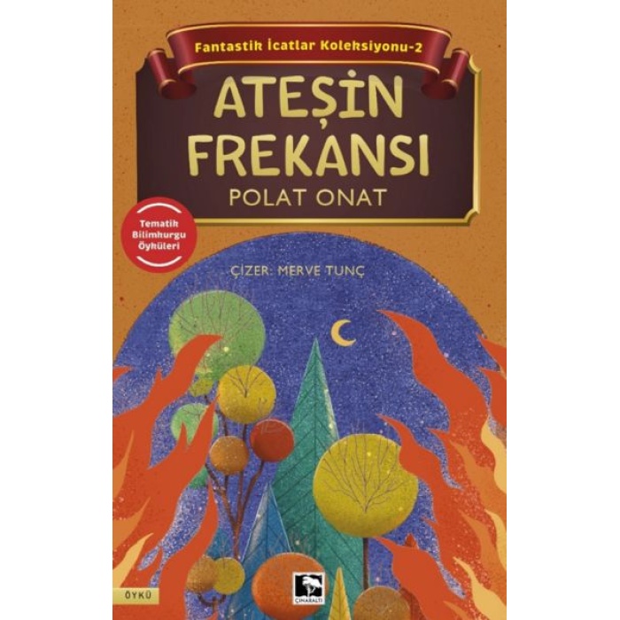 Fantastik İcatlar Koleksiyonu-2 Ateşin Frekansı