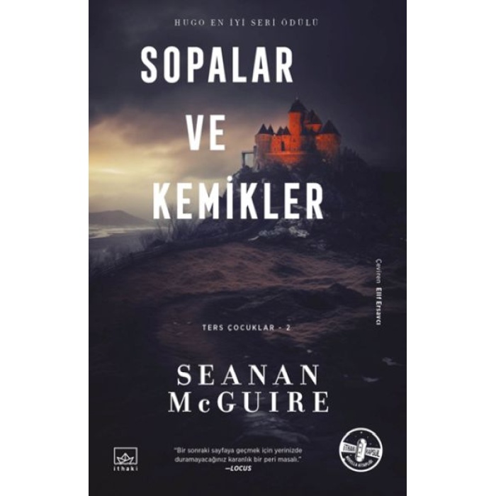 Sopalar Ve Kemikler - Ters Çocuklar 2. Kitap