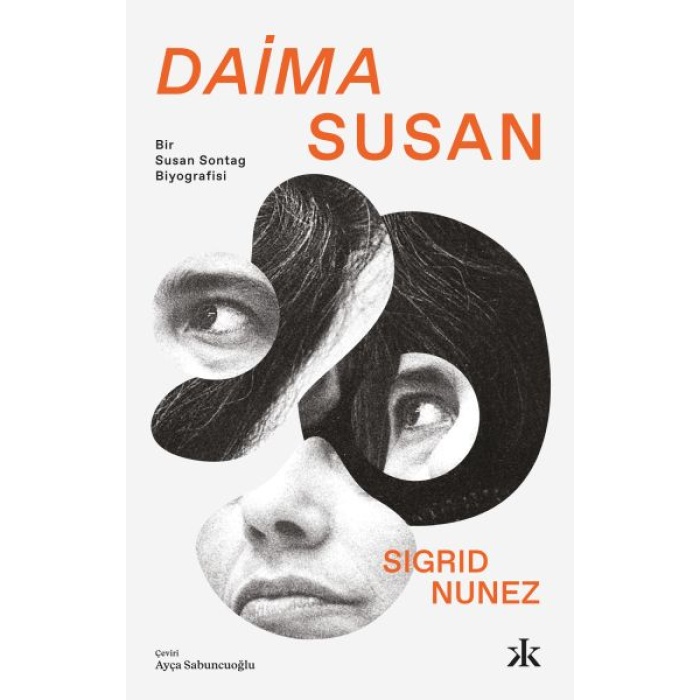 Daima Susan - Bir Susan Sontag Biyografisi