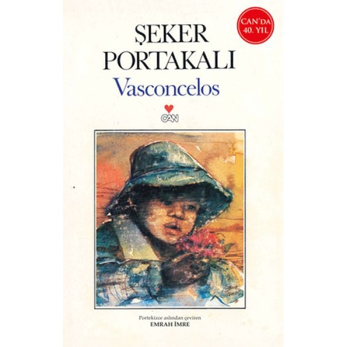 Şeker Portakalı (40.Yıl Özel Baskı)