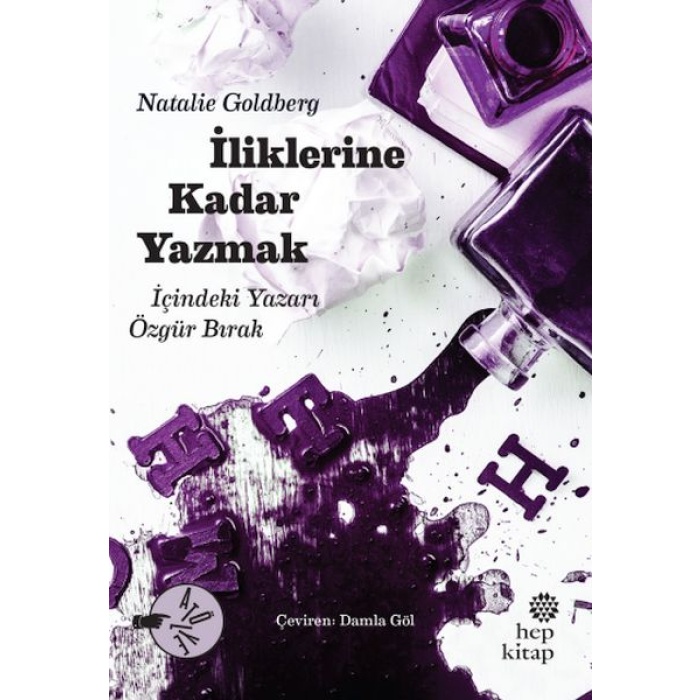 İliklerine Kadar Yazmak