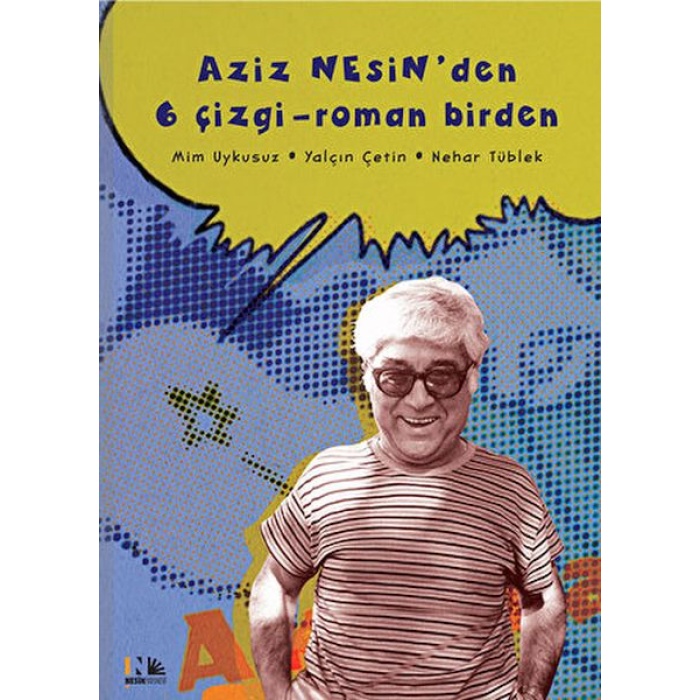 Aziz Nesinden 6 Çizgi - Roman Birden