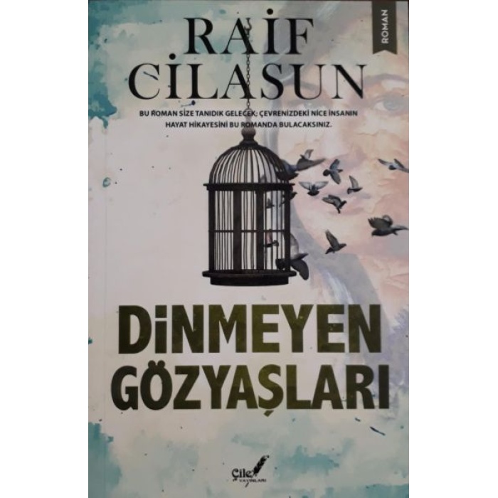 Dinmeyen Gözyaşları