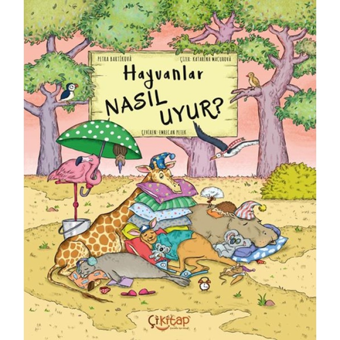 Hayvanlar Nasıl Uyur ?