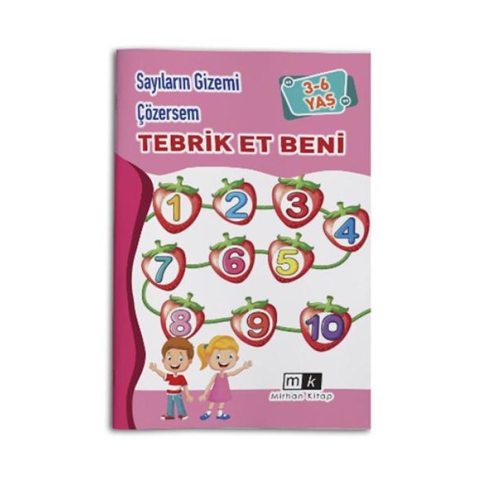 Sayıların Gizemi Çözersem Tebrik Et Beni 3-6 Yaş