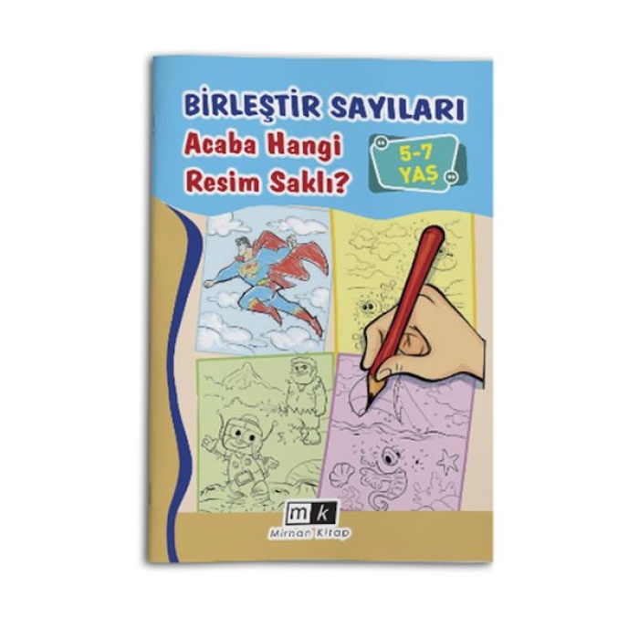 Birleştir Sayıları Acaba Hangi Resim Saklı ? 5-7 Yaş