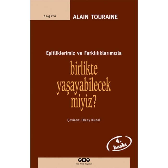 Birlikte Yaşayabilecek Miyiz? -Eşitliklerimiz Ve Farklılıklarımızla