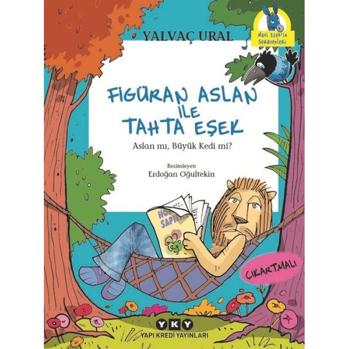 Figüran Aslan İle Tahta Eşek