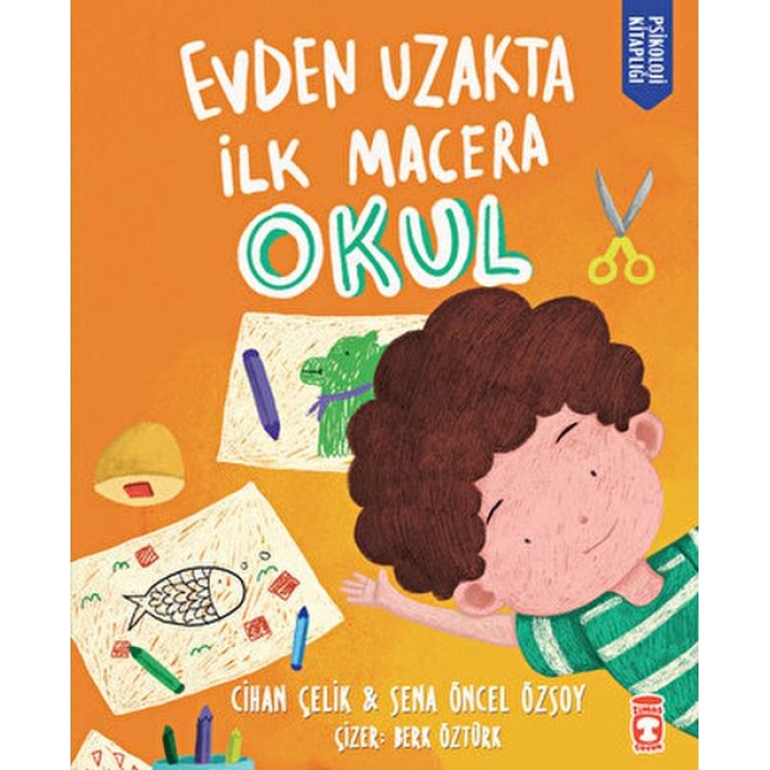 Evden Uzakta İlk Macera: Okul