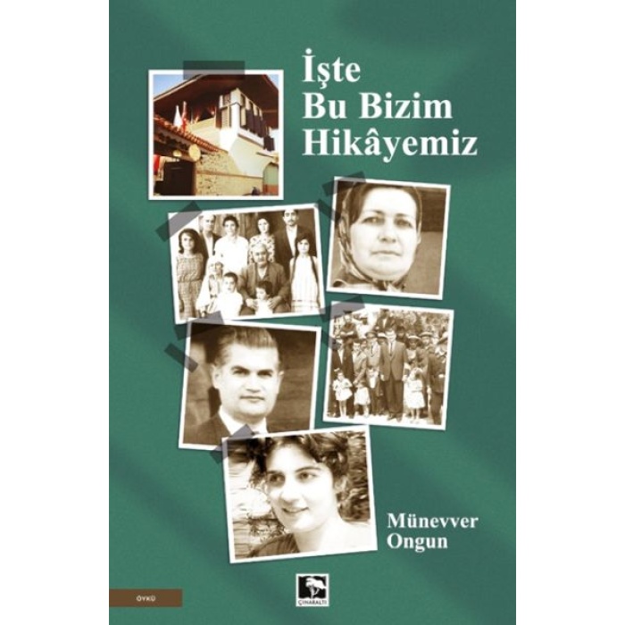 İşte Bu Bizim Hikâyemiz