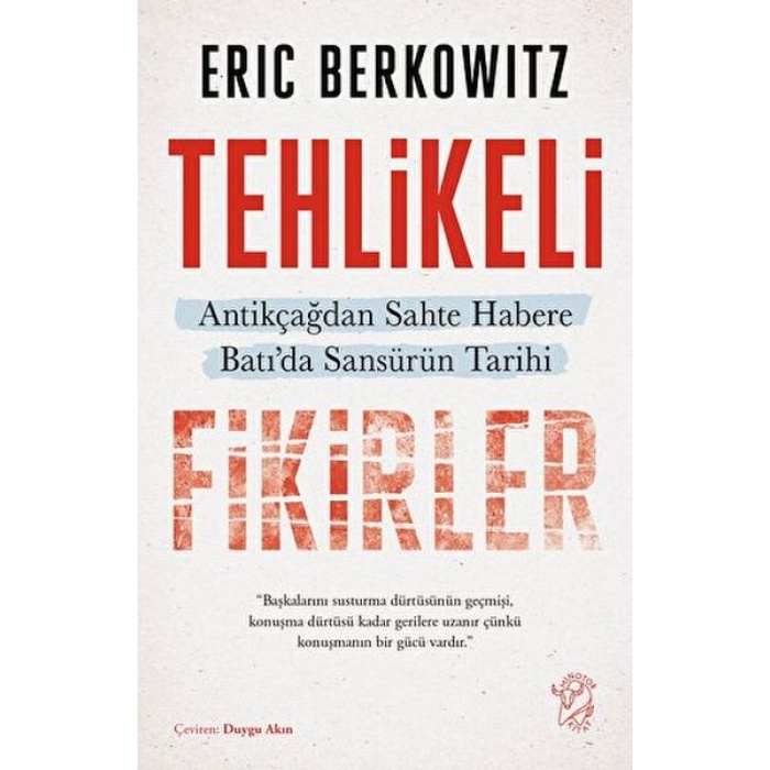 Tehlikeli Fikirler: Antikçağdan  Habere Batıda Sansürün Kısa Tarihi