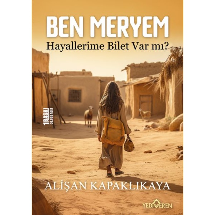 Ben Meryem - Hayallerime Bilet Var Mı?