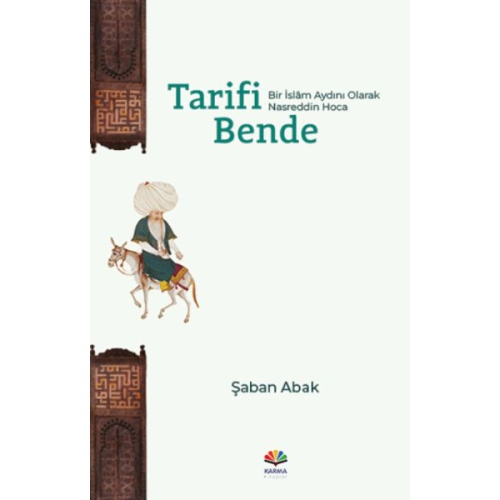 Tarifi Bende (Bir İslâm Aydını Olarak Nasreddin Hoca)