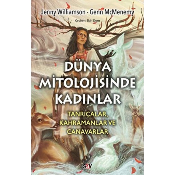 Dünya Mitolojisinde Kadınlar