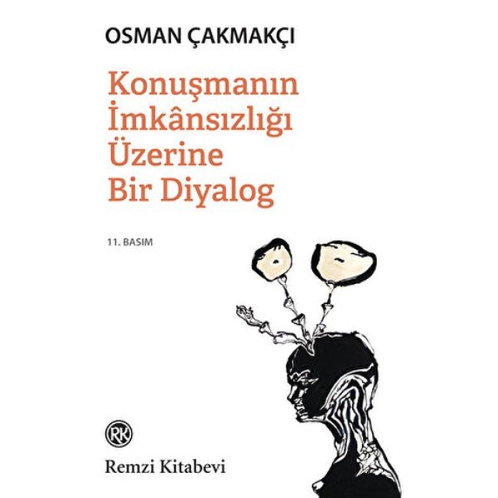 Konuşmanın İmkansızlığı Üzerine Bir Diyalog