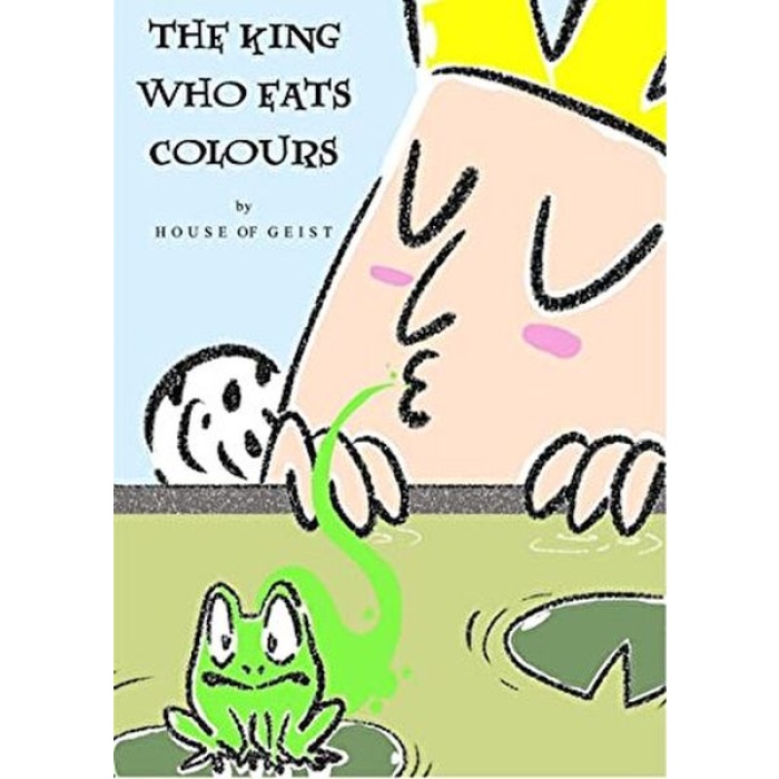 The King Who Eats Colours