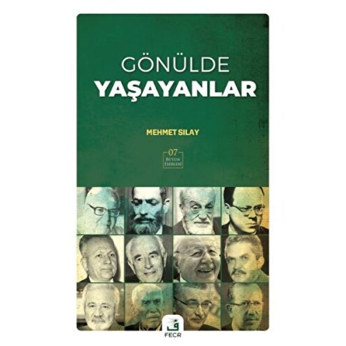 Gönülde Yaşayanlar