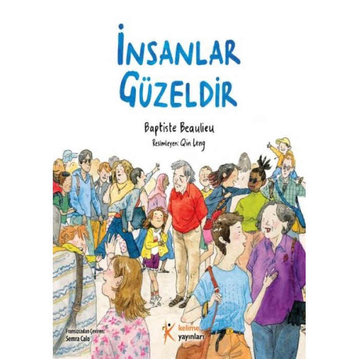 İnsanlar Güzeldir