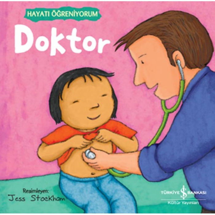 Doktor – Hayatı Öğreniyorum