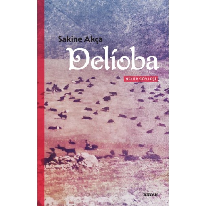 Delioba  - Nehir Söyleşi