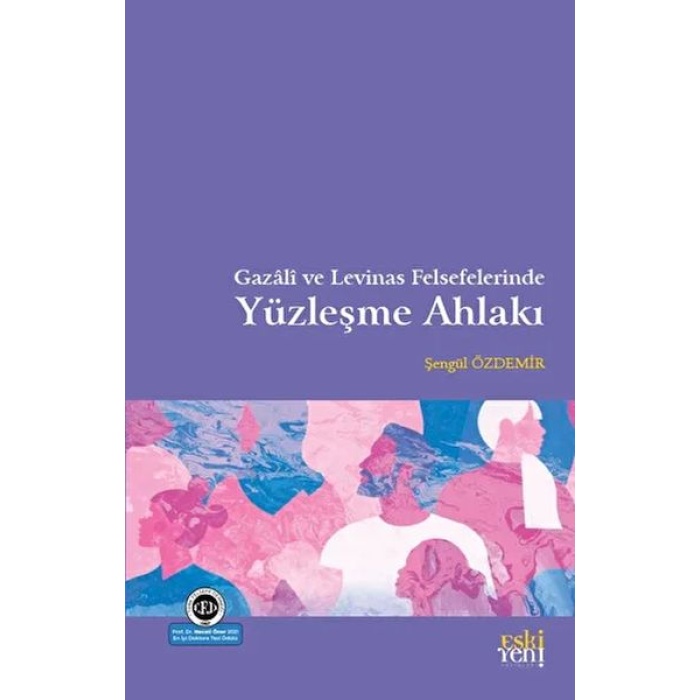 Gazali Ve Las Felsefelerinde Yüzleşme Ahlakı