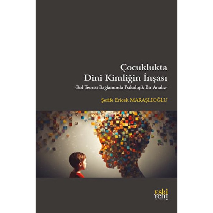 Çocuklukta Dini Kimliğin İnşası