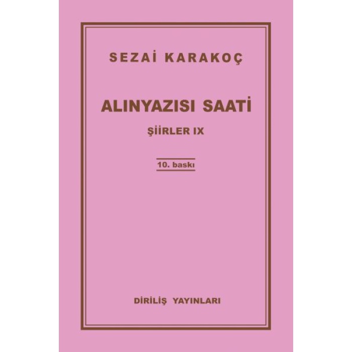 Şiirler 9 - Alınyazısı Saati