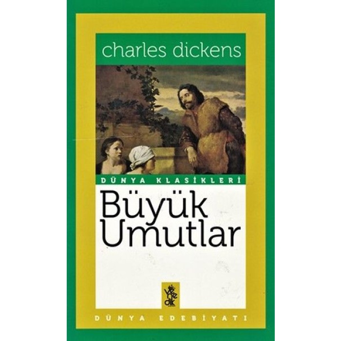 Büyük Umutlar - Dünya Klasikler