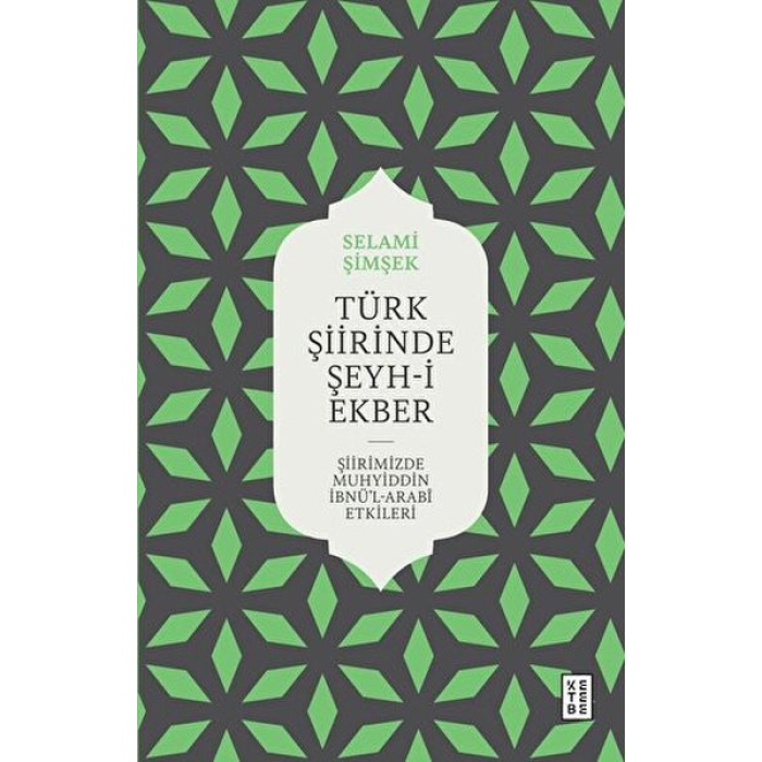 Türk Şiirinde Şeyh-I Ekber