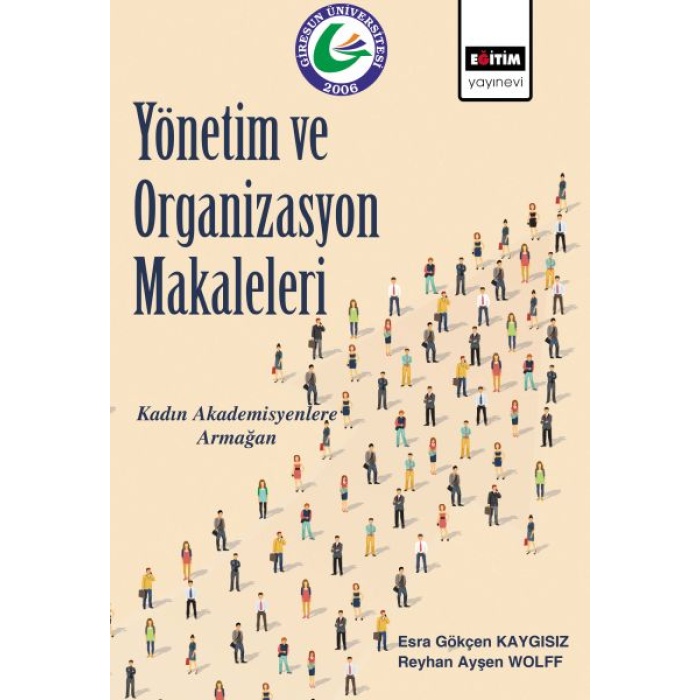 Yönetim Ve Organizasyon Makaleleri