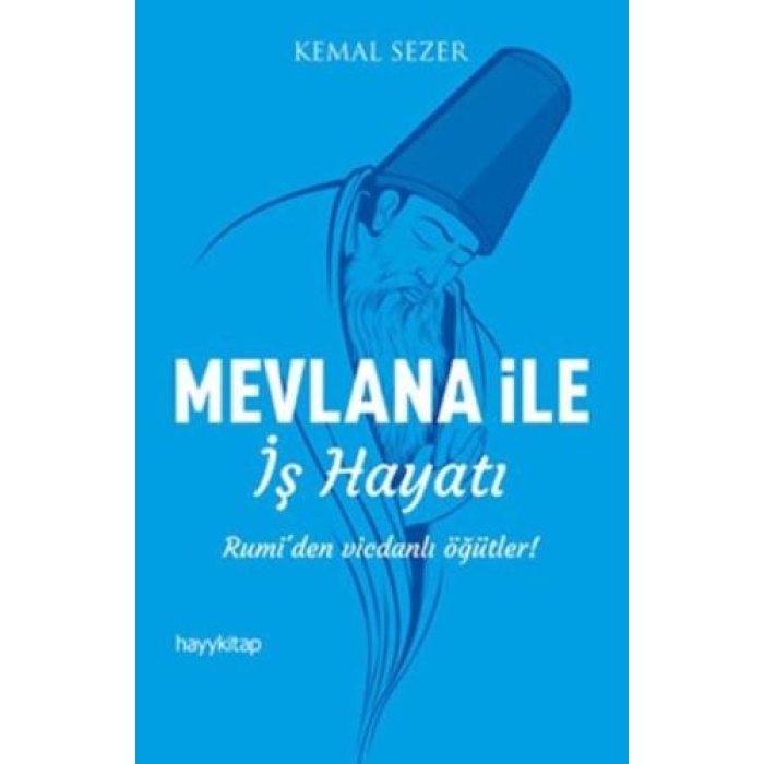 Mevlana Ile İş Hayatı