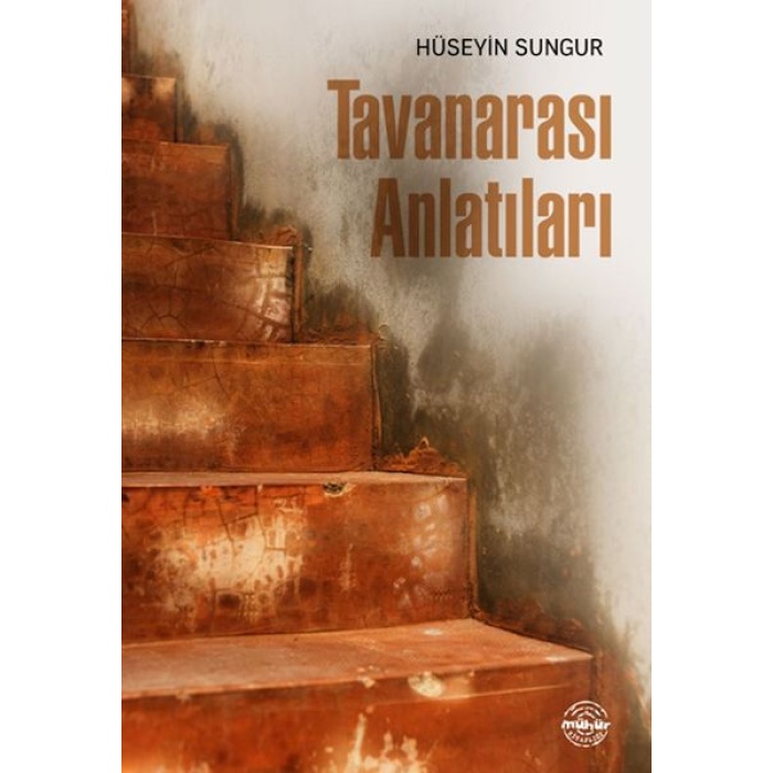 Tavanarası Anlatıları