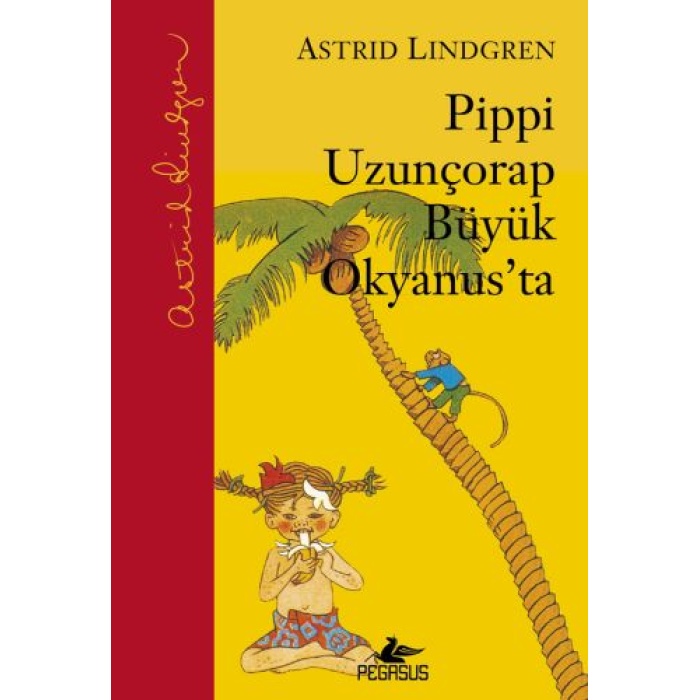 Pippi Uzunçorap Büyük Okyanusta (Ciltli)