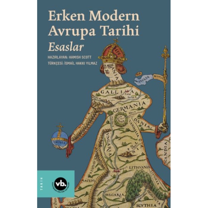 Erken Modern Avrupa Tarihi Esaslar 1