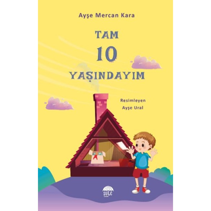 Tam  10 Yaşındayım